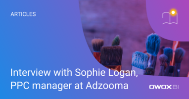 Interview with Sophie Logan, PPC manager at Adzooma 