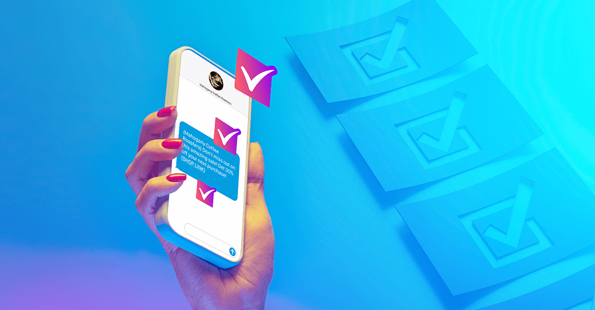 6 Text Marketing Errors Most Businesses Make Every Day