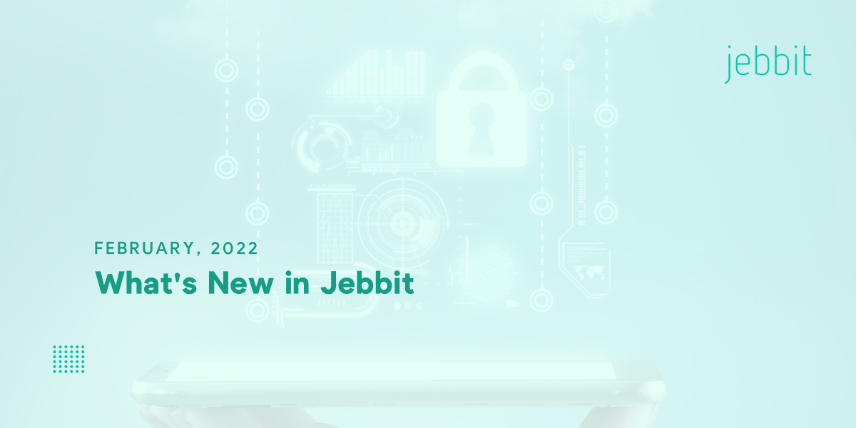 What's New in Jebbit