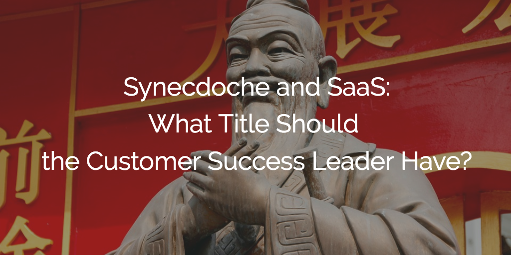 What Title Should the Customer Success Leader Have? | Gainsight