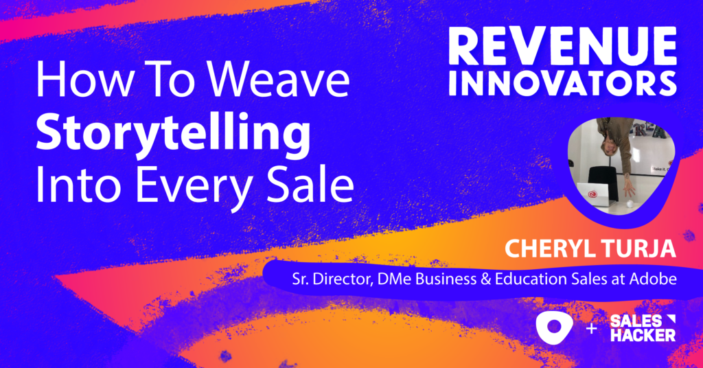 How To Weave Storytelling Into Every Sale