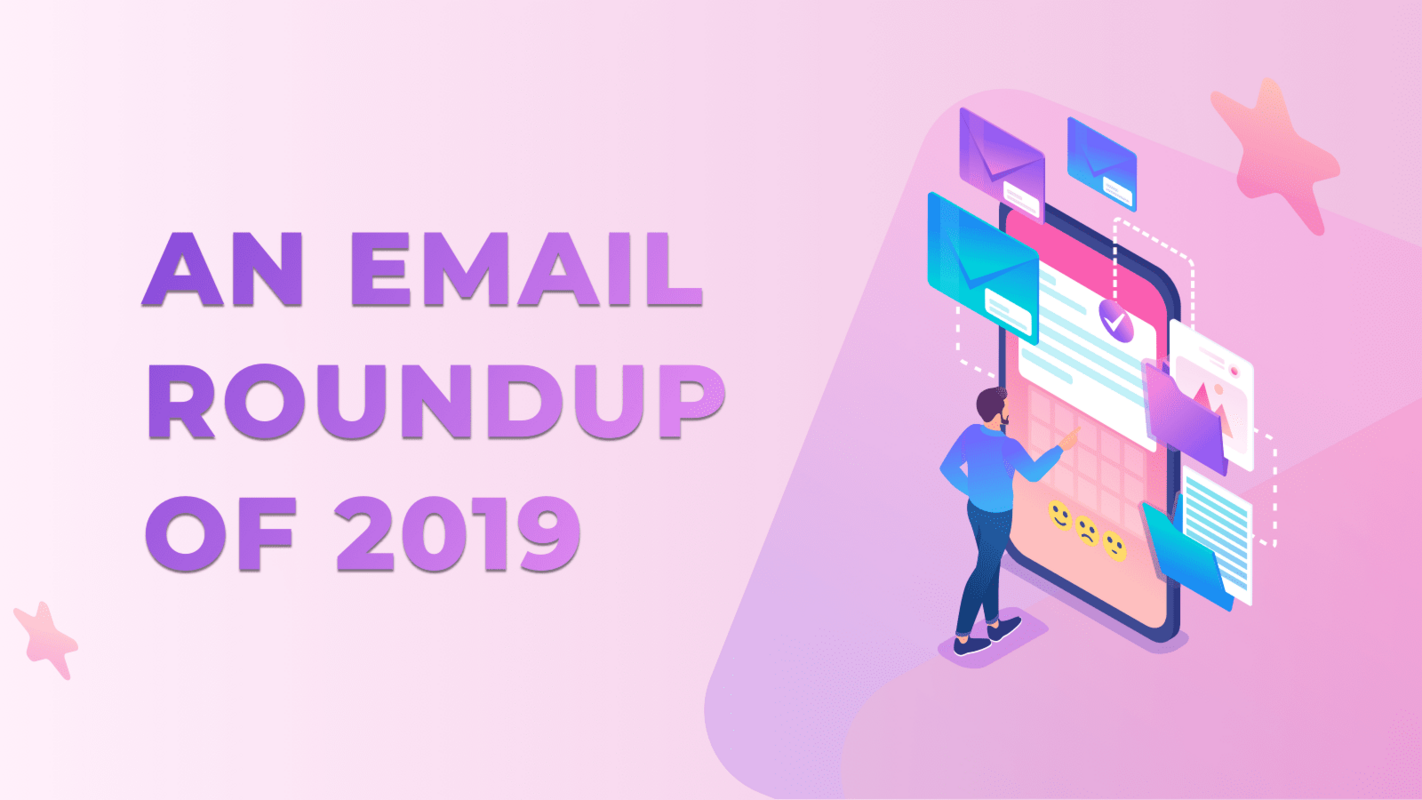 An Email Roundup of 2019