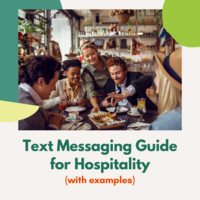 Hospitality text messaging guide (with examples)