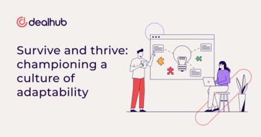 Survive and thrive: championing a culture of adaptability