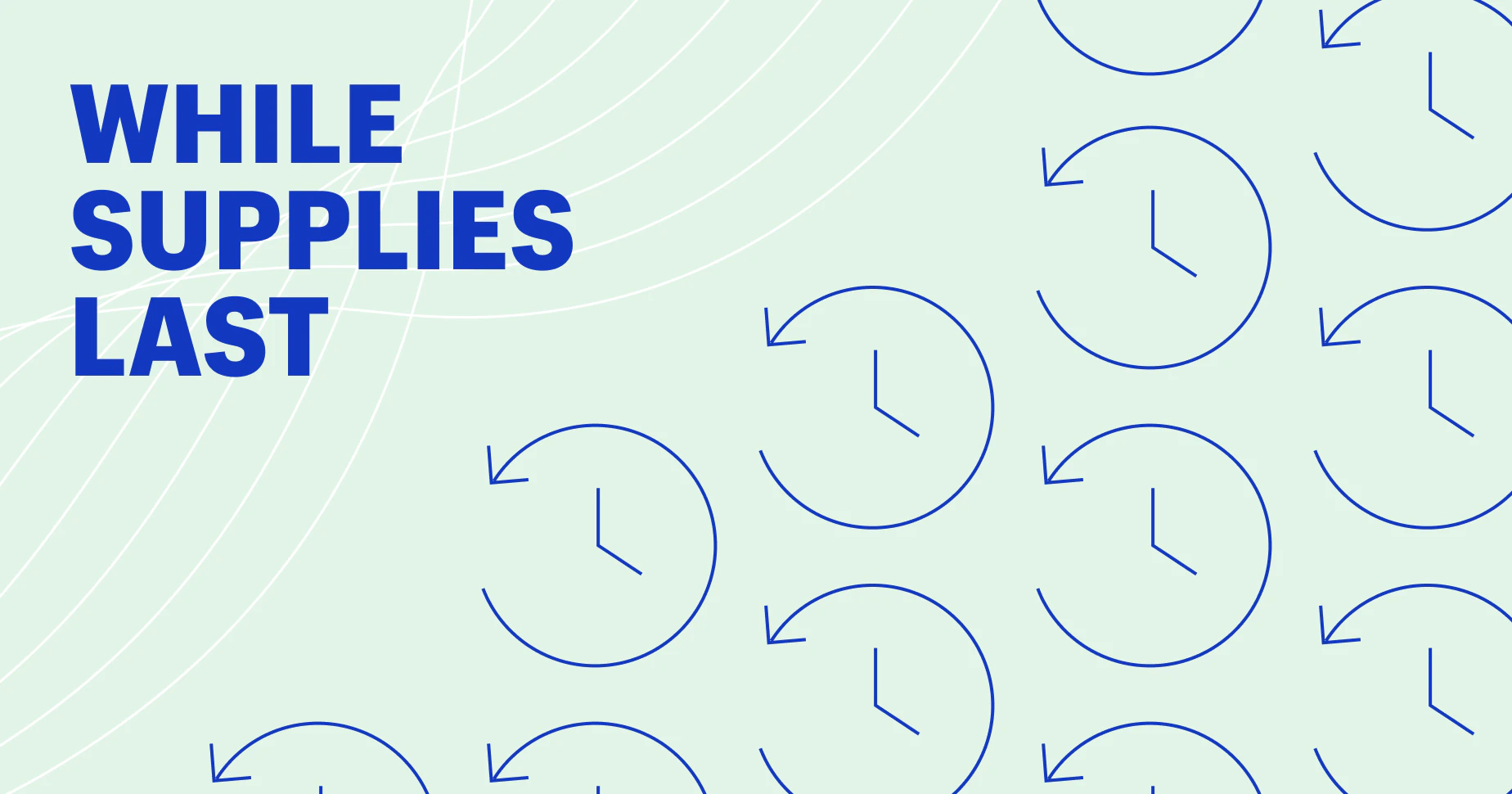 While Supplies Last: 8 Scarcity and Urgency Tips for Stores