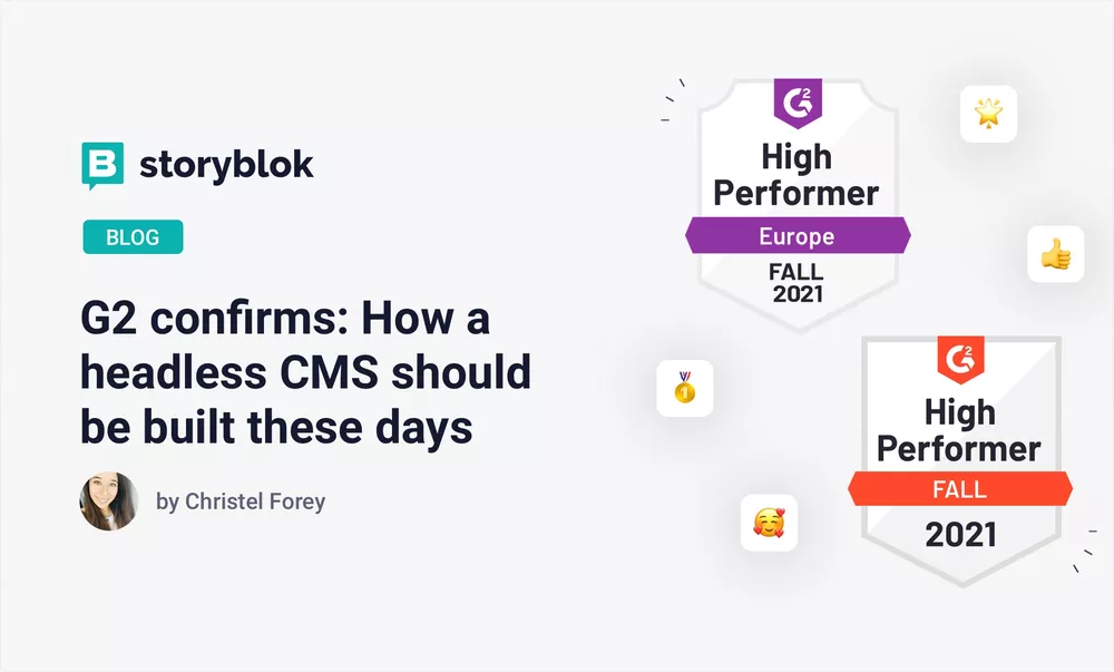 G2 confirms: How a headless CMS should be built these days