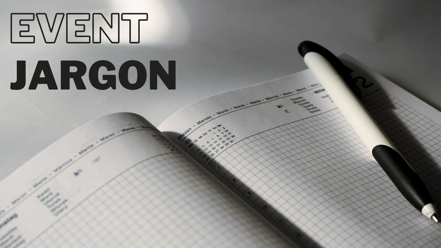 Jargon/Terms You Must Know Before Planning an Event in 2023