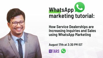 WhatsApp Marketing Tutorial - Increasing Inquiries and Sales for your Auto Service Dealership