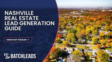  Nashville real estate lead generation guide