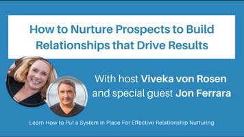 How to Nurture Prospects to Build Relationships that Drive Results