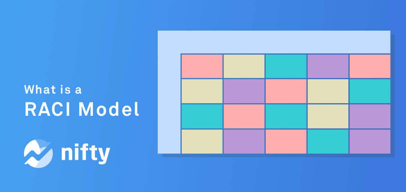 What Is the RACI Model? A Complete Guide for Project Success