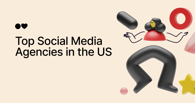 Top 18 Social Media Agencies in the US - 2024 Review