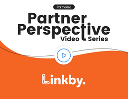 [On-Demand Webinar] Partner Perspective: Linkby