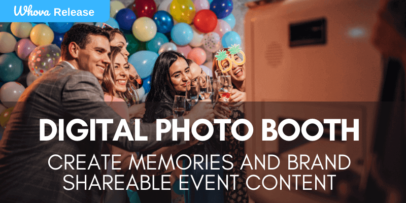 Digital Photo Booth: Create Memories and Brand Shareable Event Content