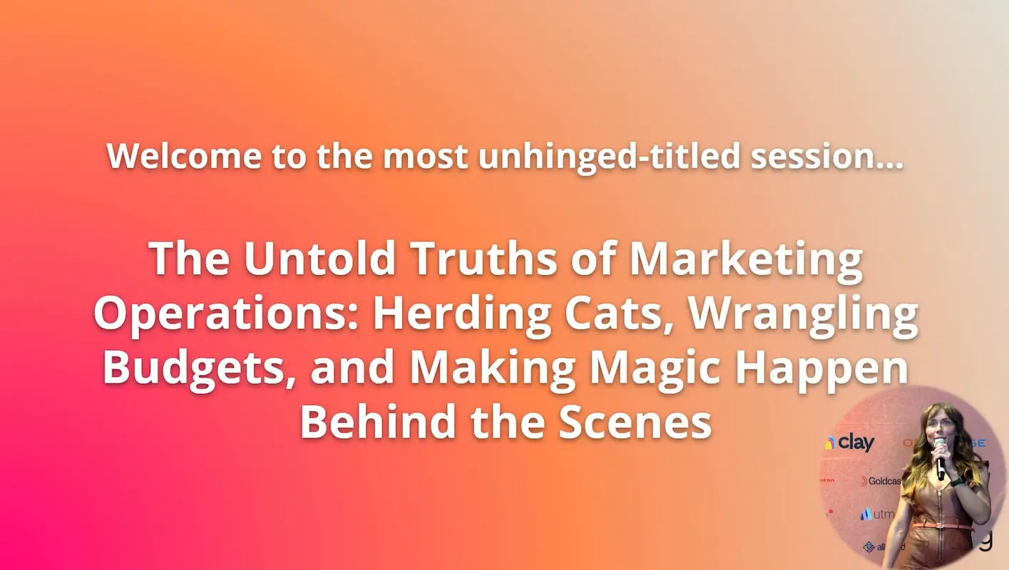 Kimi Corrigan &amp; Emily Kessler - Untold Truths of Marketnig Ops