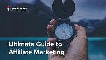 Ultimate Guide to Affiliate Marketing | From Beginner to Expert Marketer