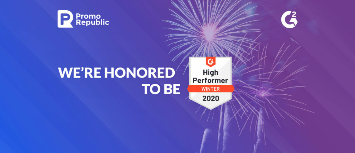 We Made It Together: PromoRepublic Became Winter 2020 High Performer on G2 - PromoRepublic
