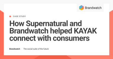 How Supernatural and Brandwatch helped KAYAK connect with consumers