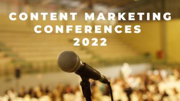 Content Marketing Conferences 2022