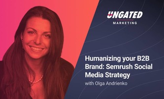 Humanizing your B2B Brand - Social Media Strategy with Olga Andrienko