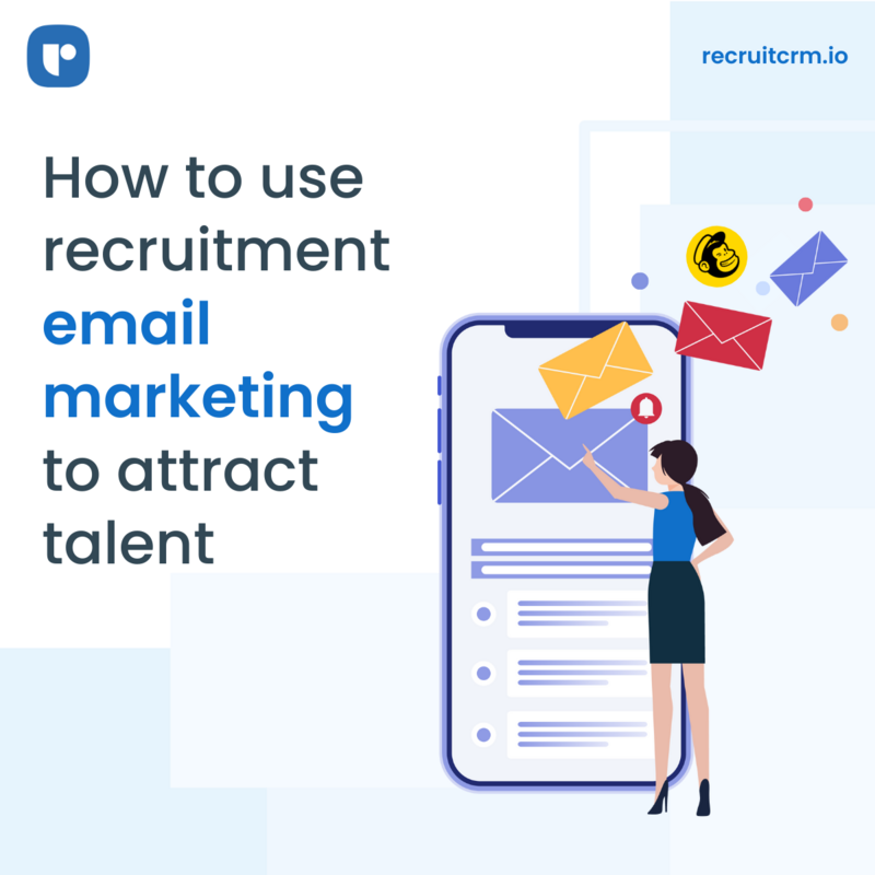 Want to score more hires? Here's how recruitment email marketing can come to your rescue