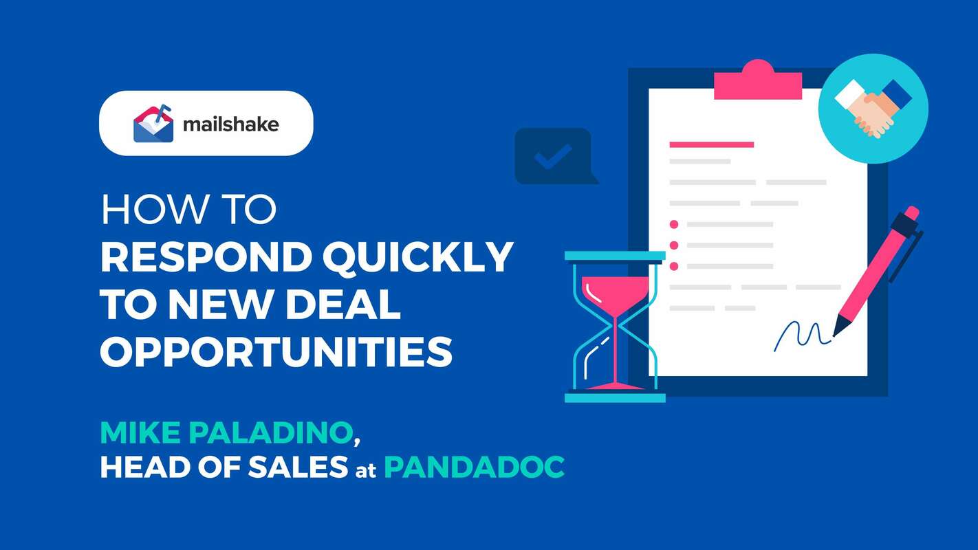 How to Respond Quickly to New Deal Opportunities