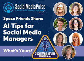 AI tips for Social Media Managers from Space Friends