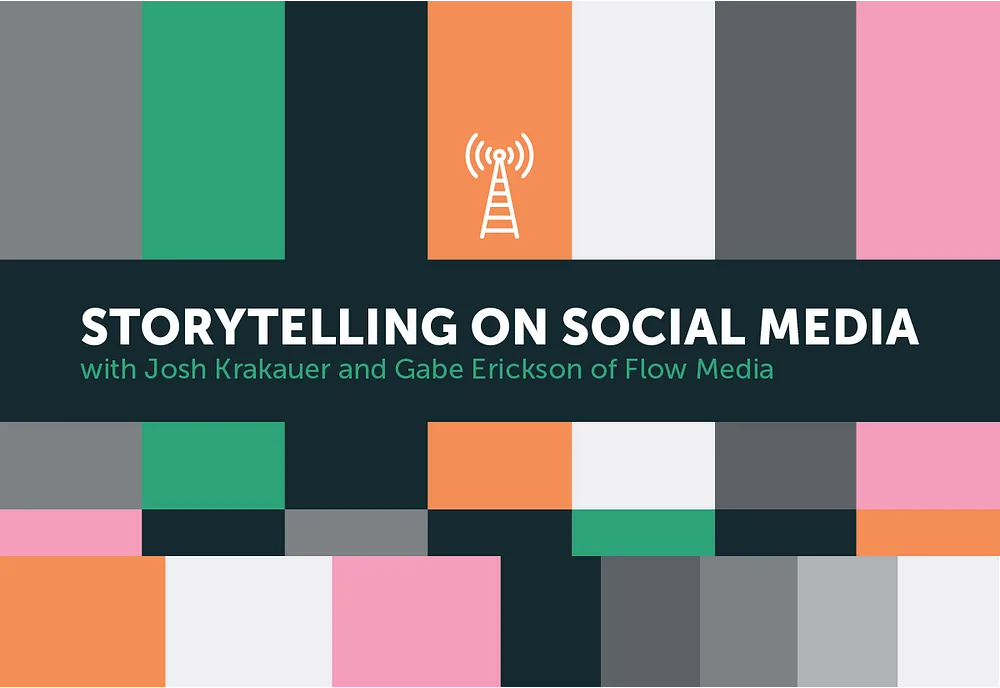 Storytelling on Social Media