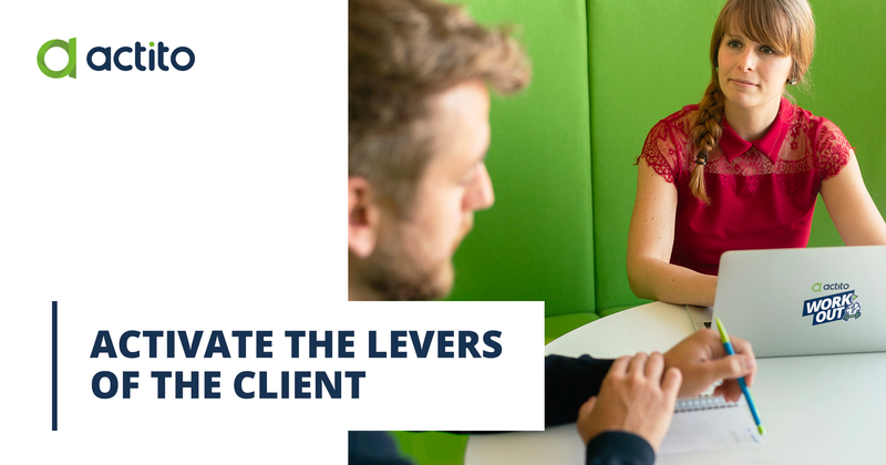 Activate the levers of the client relationship