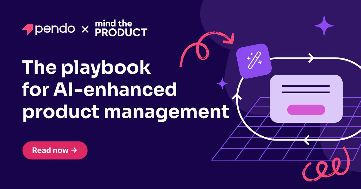 The playbook for AI-enhanced product management