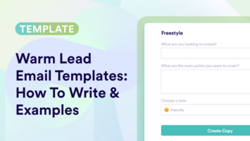 Warm Lead Email Templates: How To Write & Examples