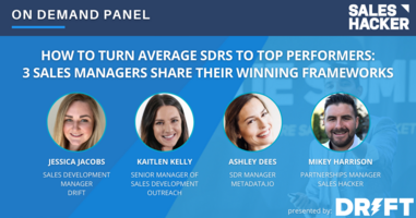 How to Turn Average SDRs to Top Performers: 3 Sales Managers Share Their Winning Frameworks