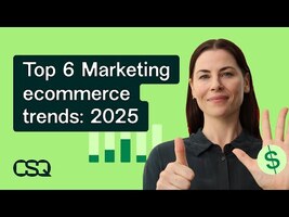 6 marketing ecommerce trends you can't afford to miss in 2025