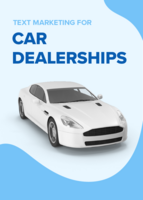 SMS marketing for car dealerships