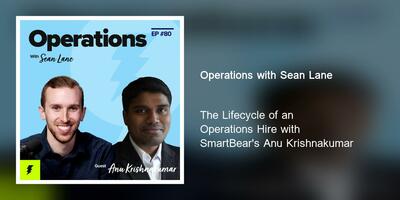 The Lifecycle of an Operations Hire with SmartBear's Anu Krishnakumar