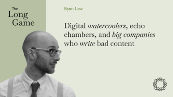 Digital watercoolers, echo chambers, and big companies who write bad content with Ryan Law (Ahrefs)