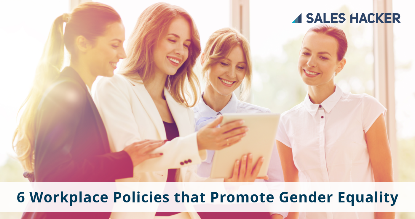 6 Workplace Policies that Promote Gender Equality