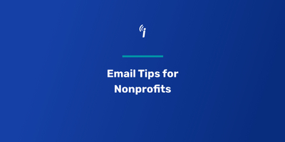 Email Tips for Nonprofits – 'Tis the Season for Donations & Volunteers!