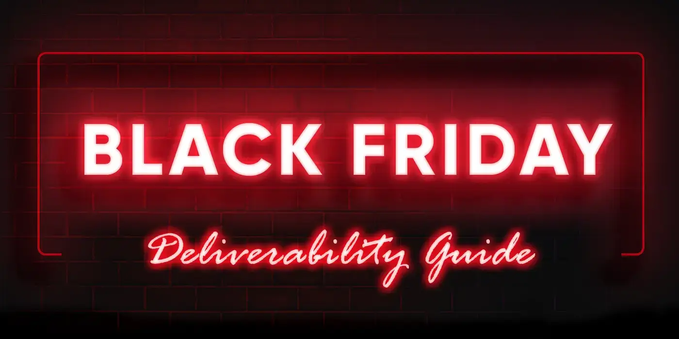 Guide: Black Friday deliverability – don't survive; thrive!
