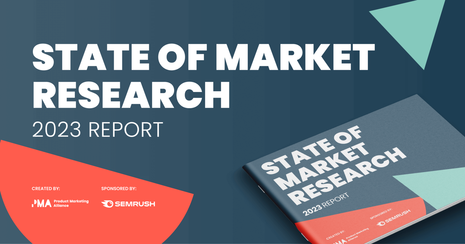 State of Market Research Report | Sponsored by Semrush