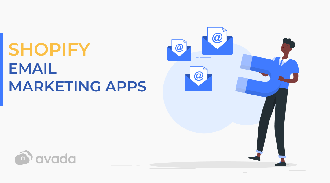 16 Best Shopify Email Marketing Apps That You Should Try Now
