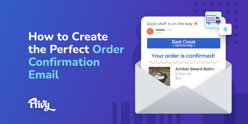 How to Write Order Confirmation Emails (+7 Brand Examples)