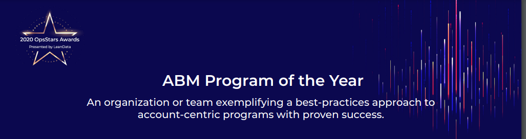 2020 OpsStars Awards: Account-Based Marketing Program of the Year