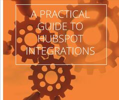 A PRACTICAL GUIDE TO HUBSPOT INTEGRATIONS