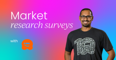 6 types of market research surveys and how to create one