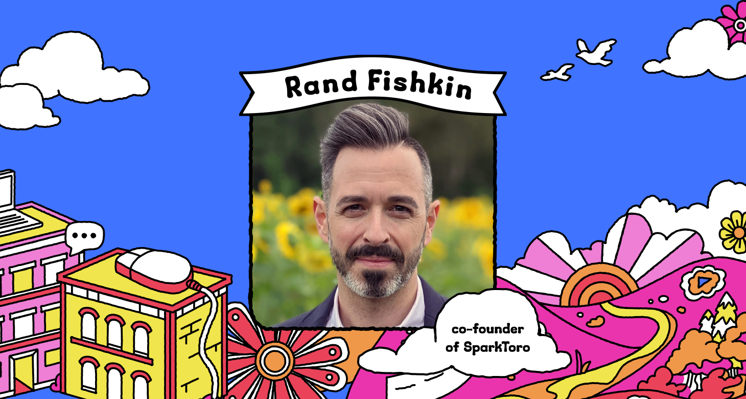 Webinar Recap: Webinars 301 – Advanced Webinar Marketing with Rand Fishkin