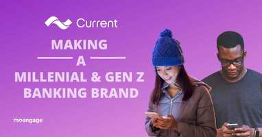 How Current Aced Banking For Millennials Gen Z: Masterclass in Growth and Influencer Marketing
