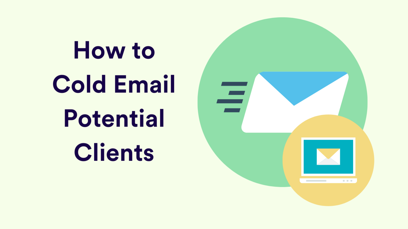 How to Cold Email Your Potential Clients (20+ Templates Included)