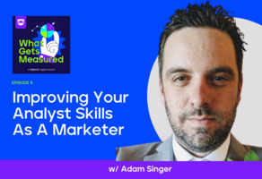 Improving Your Analyst Skills As A Marketer