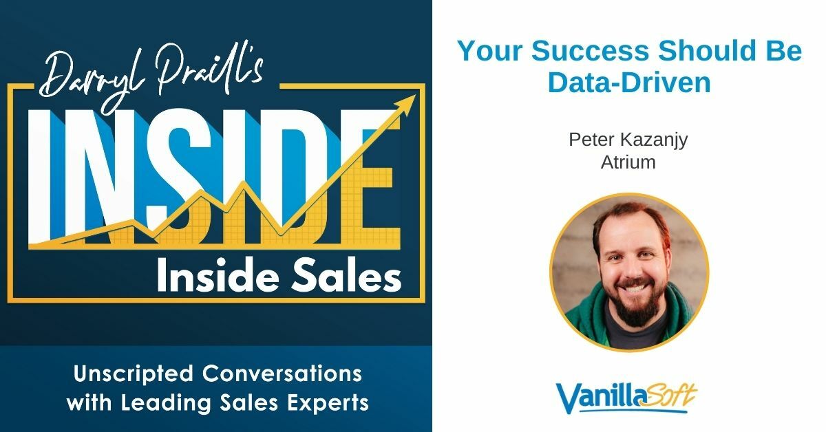 INSIDE Inside Sales – Ep 172: Your Success Should Be Data-Driven